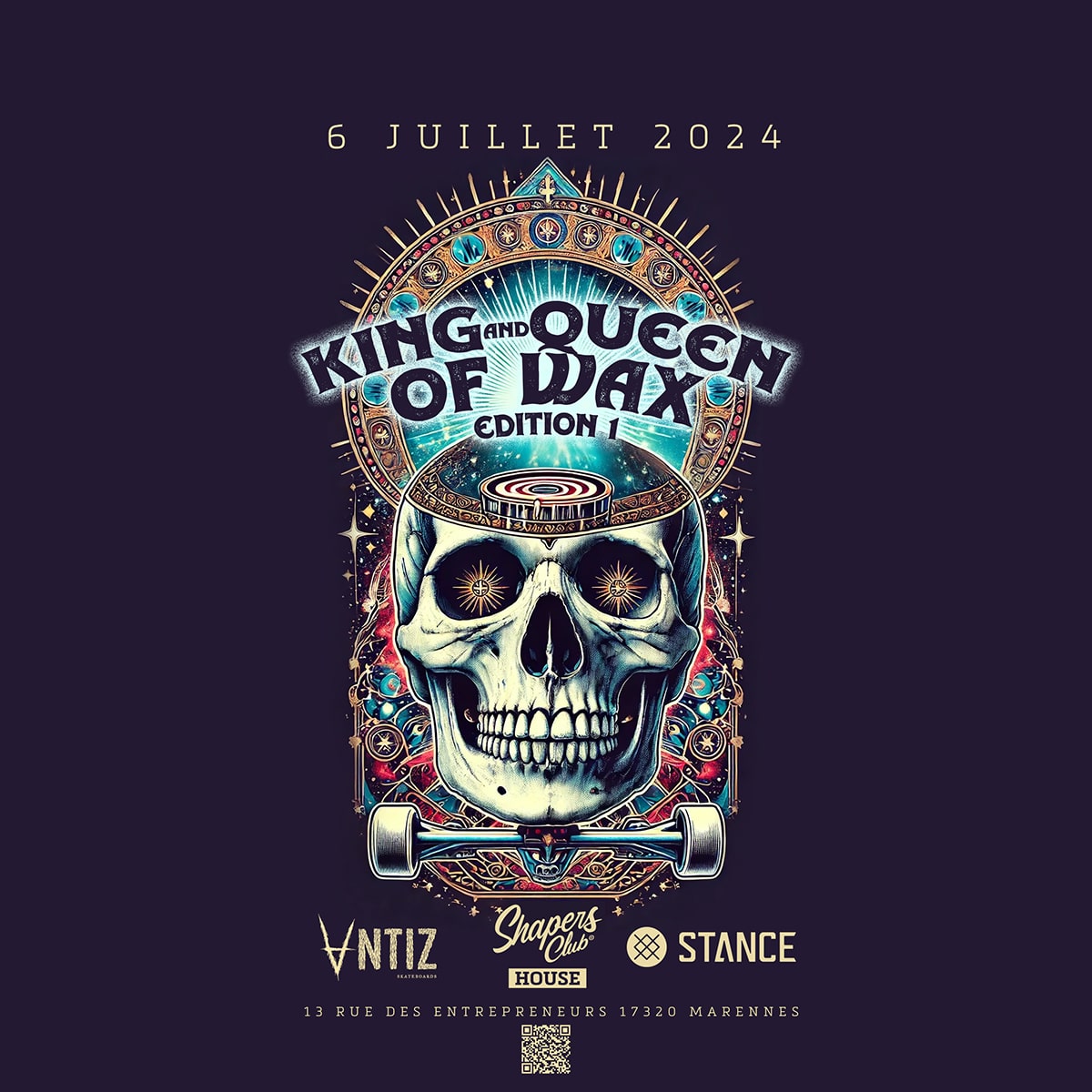 shapers-club- Poster for the event "King and Queen of Wax: Edition 1" on July 6, 2024. Features a stylized skull with artistic patterns and multiple logos at the bottom, including "VTZ," "Singers Oils," and "Stance." The location is 13 Rue des Entrepreneurs, 17320 Marennes. -surf